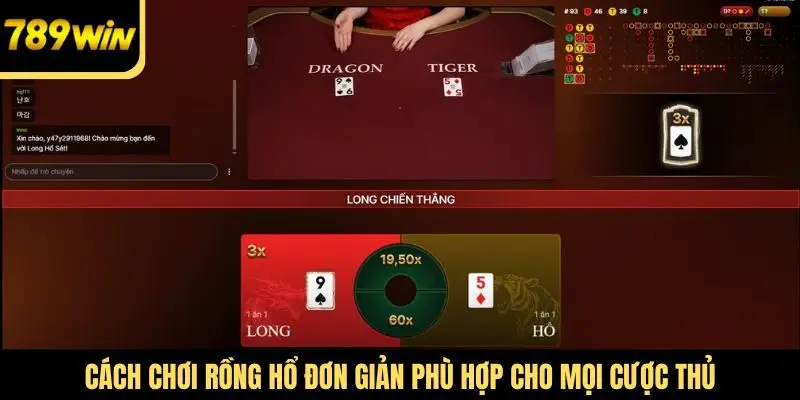 Cách chơi Rồng Hổ đơn giản phù hợp cho mọi cược thủ
