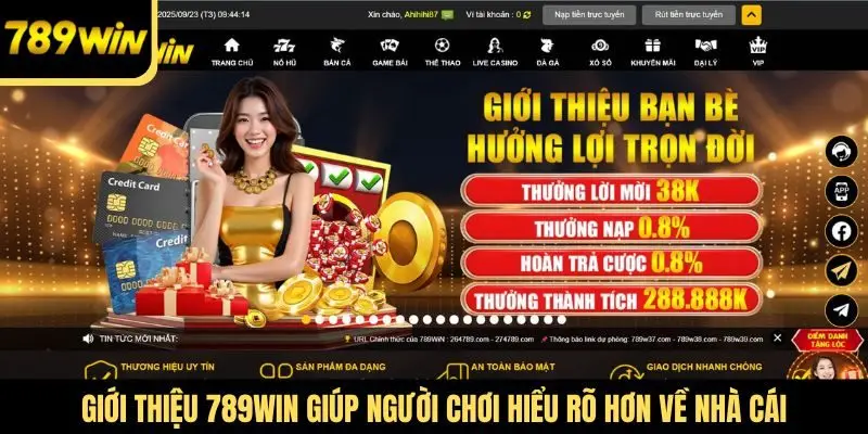 Giới thiệu 789Win giúp người chơi hiểu rõ hơn về nhà cái