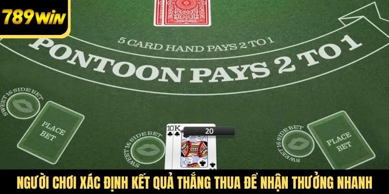 Người chơi xác định kết quả thắng thua để nhận thưởng nhanh
